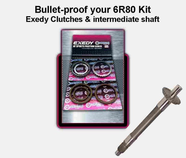 Bulletproof your 6R80 Kit Exedy Clutches and upgraded Intermediate